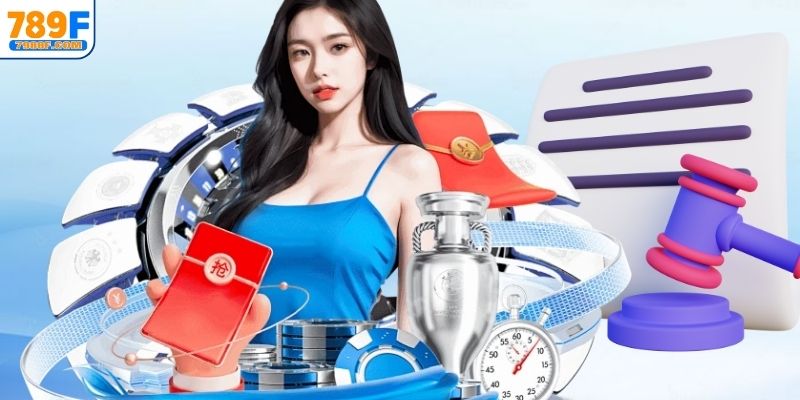 Chính sách trong việc nhận ưu đãi tại 789F