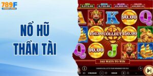 Nổ Hũ Thần Tài - Chạm Vào Vận May Với Tỷ Lệ Trúng Cao