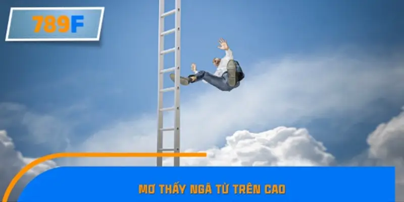Mơ thấy ngã từ trên cao